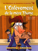 Enlèvement de la mère Thume